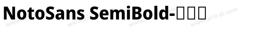 NotoSans SemiBold字体转换